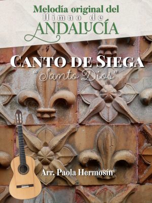 Canto de Siega "Santo Dios" (melodía original del Himno de Andalucía)