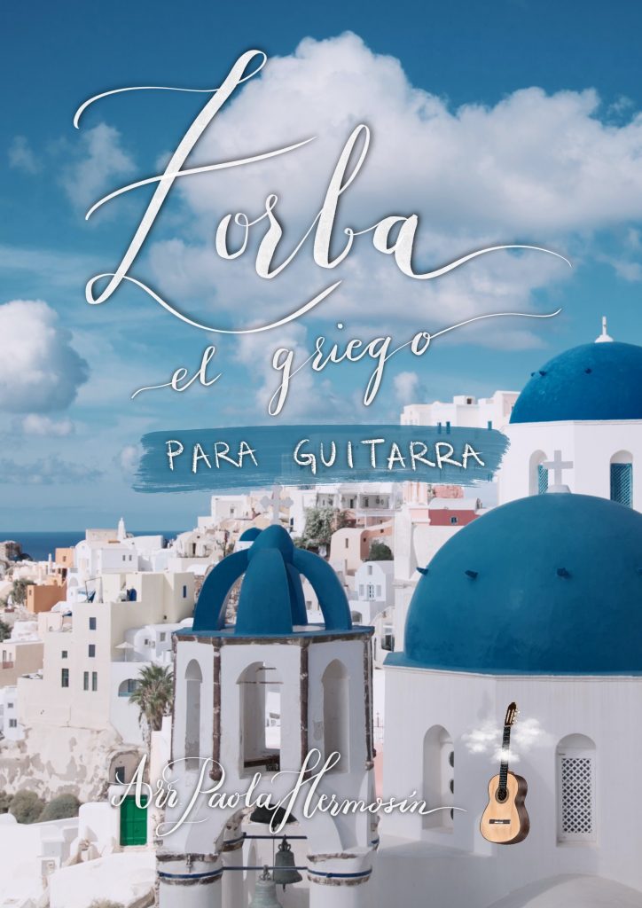 Zorba el Griego – Paola Hermosín
