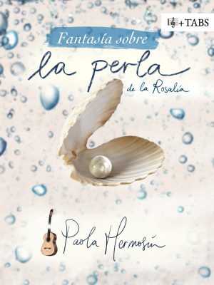 Fantasía sobre La Perla de la Rosalía para Guitarra
